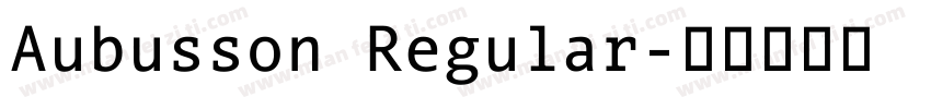 Aubusson Regular字体转换